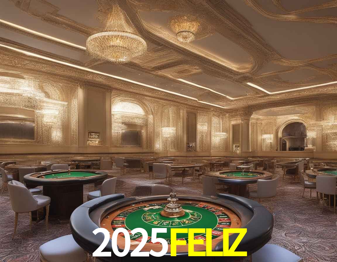 Casino Ao Vivo 2025FELIZ